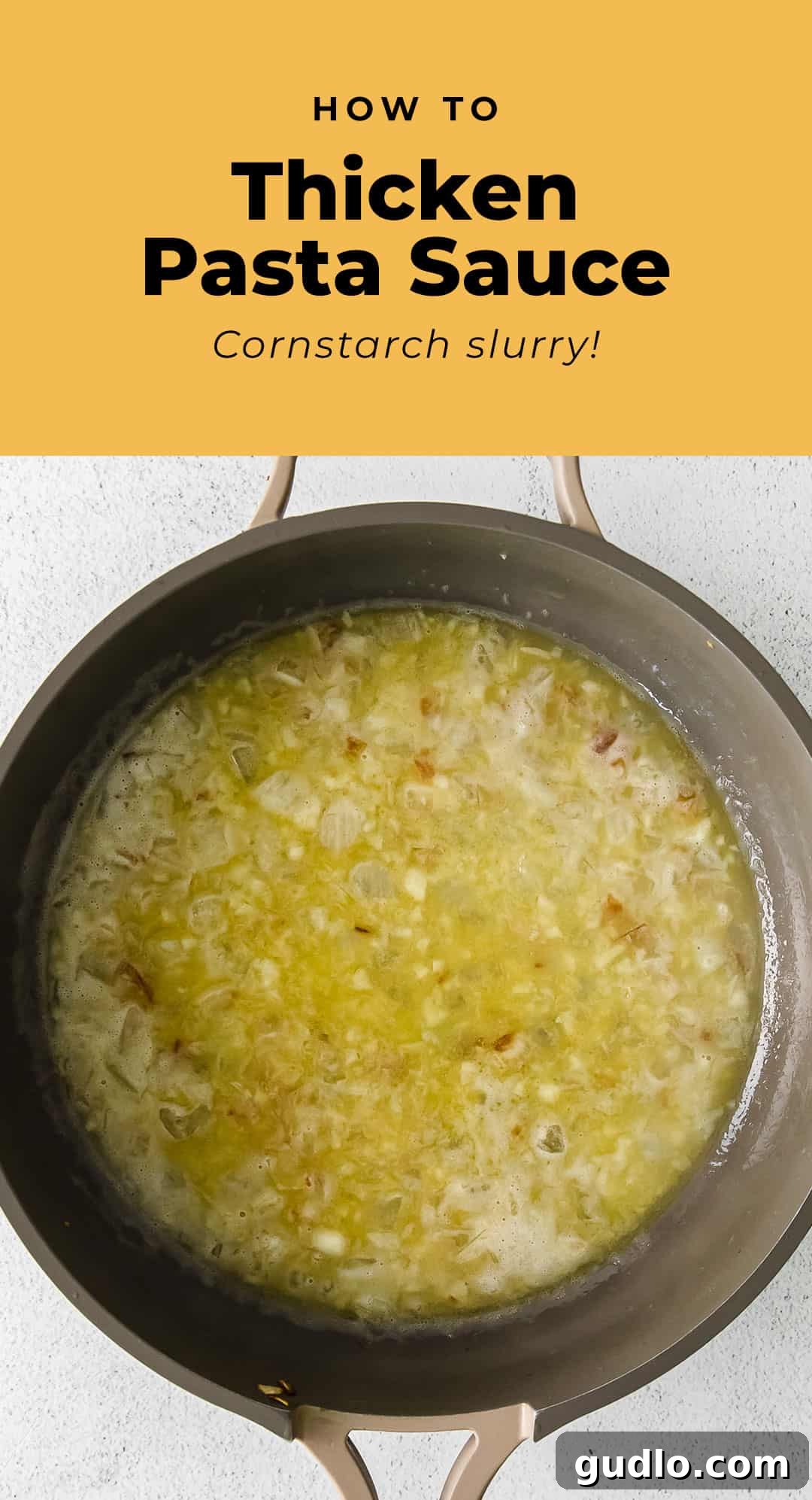 Three Simple Ways to Thicken Pasta Sauce 5 Cornstarch slurry ready to thicken sauce.